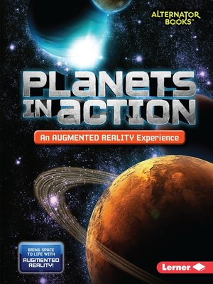 cover image of Planets in Action (An Augmented Reality Experience)